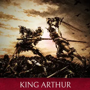 Why England Needed King Arthur