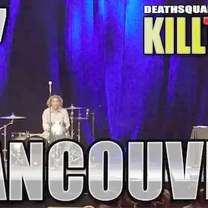 KILL TONY #437 - VANCOUVER