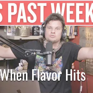 When Flavor Hits | This Past Weekend w/ Theo Von #291