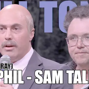 KT #630 - DR. PHIL (ADAM RAY) + SAM TALLENT