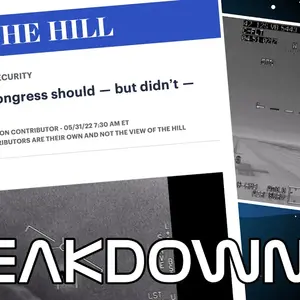 The Breakdown - Footage fallout, Chris Mellon article, Book announcement & more - That UFO Podcast