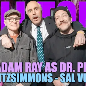 #755 - DR. PHIL + GREG FITZSIMMONS + SAL VULCANO