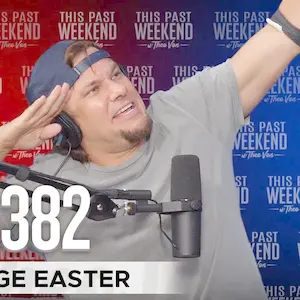 Teenage Easter | This Past Weekend w/ Theo Von #382