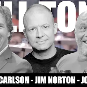 KT #658 - JOE ROGAN + TUCKER CARLSON + JIM NORTON