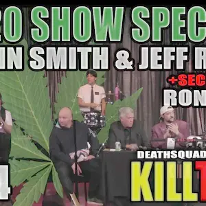 KILL TONY #424 - KEVIN SMITH + RON WHITE + JEFF ROSS