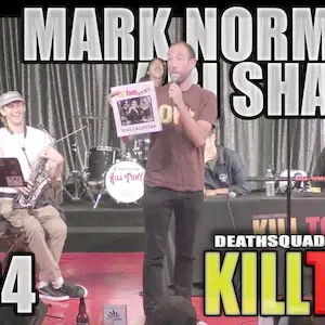 Thumbnail for KILL TONY #394 - MARK NORMAND + ARI SHAFFIR