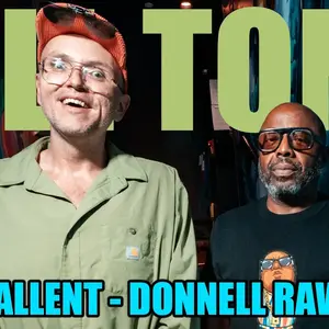 Thumbnail for KT #786 - DONNELL RAWLINGS + SAM TALLENT