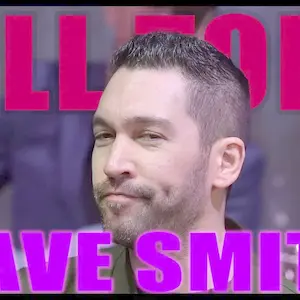 KILL TONY #544 - DAVE SMITH