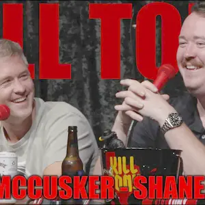 KT #731 - SHANE GILLIS + MATT MCCUSKER