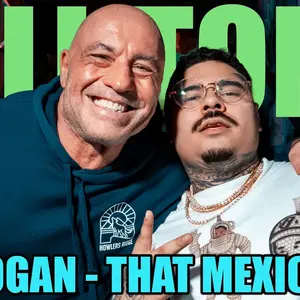 Thumbnail for KT #775 - JOE ROGAN + THAT MEXICAN OT