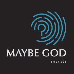 Maybe God Podcast Logo